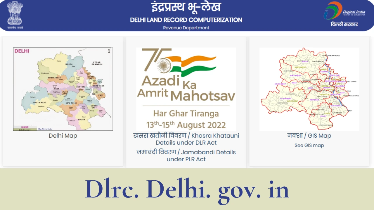 Dlrc. Delhi. gov. in: Your Portal to Transparent Land Record