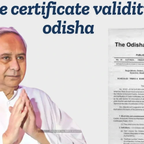 caste certificate validity in odisha