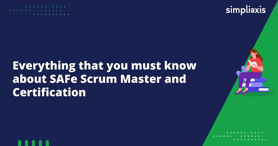 SAFe Scrum Master