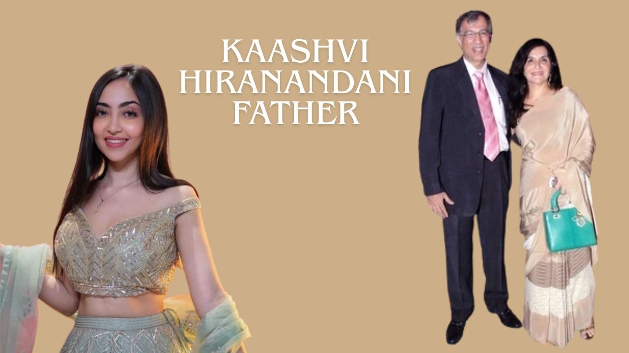 Kaashvi Hiranandani Father
