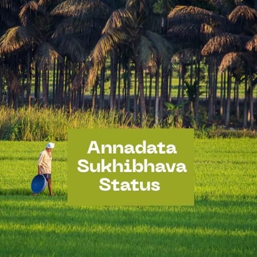 Annadata Sukhibhava Status